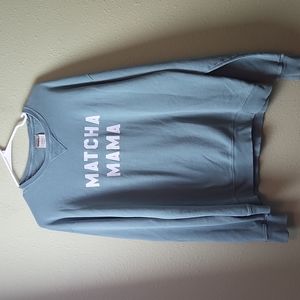 🎯 Matcha Mama Sweatshirt